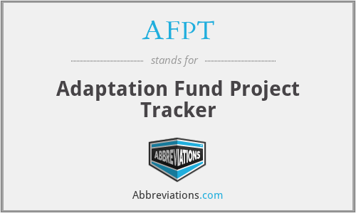 AFPT - Adaptation Fund Project Tracker