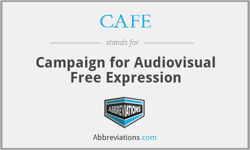 CAFE - Campaign for Audiovisual Free Expression