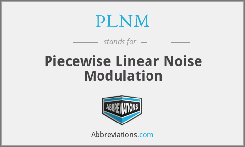 PLNM - Piecewise Linear Noise Modulation