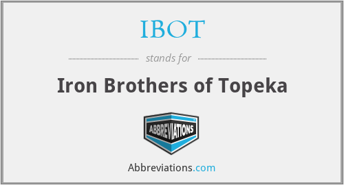 IBOT - Iron Brothers of Topeka