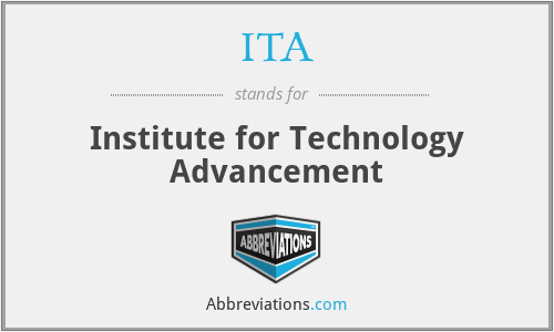 ITA - Institute for Technology Advancement