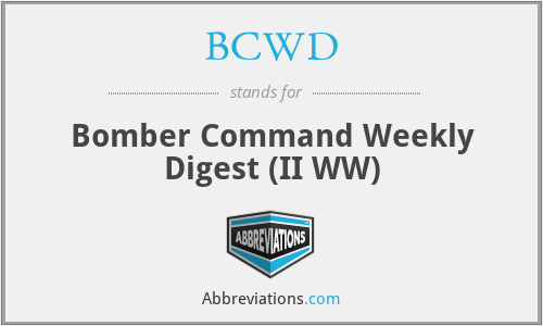 BCWD - Bomber Command Weekly Digest (II WW)