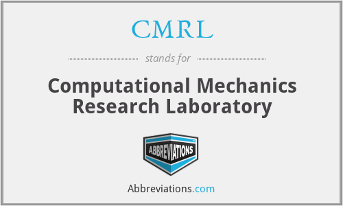 CMRL - Computational Mechanics Research Laboratory