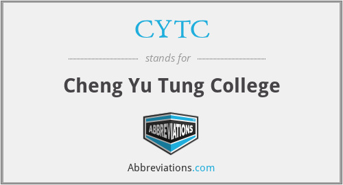 CYTC - Cheng Yu Tung College