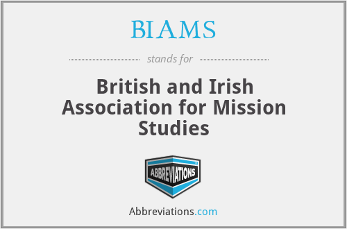 BIAMS - British and Irish Association for Mission Studies