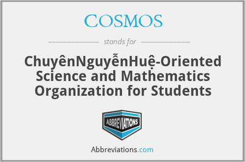 COSMOS - ChuyênNguyễnHuệ-Oriented Science and Mathematics Organization for Students