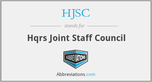 HJSC - Hqrs Joint Staff Council
