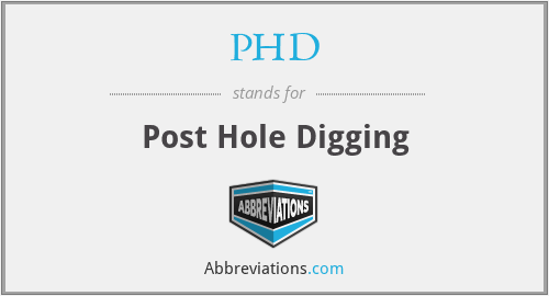 PHD - Post Hole Digging