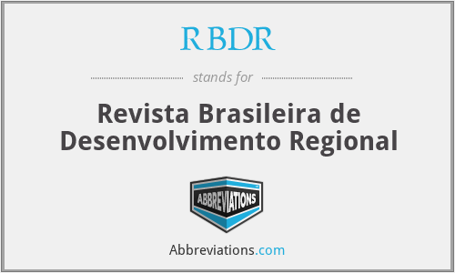 RBDR - Revista Brasileira de Desenvolvimento Regional