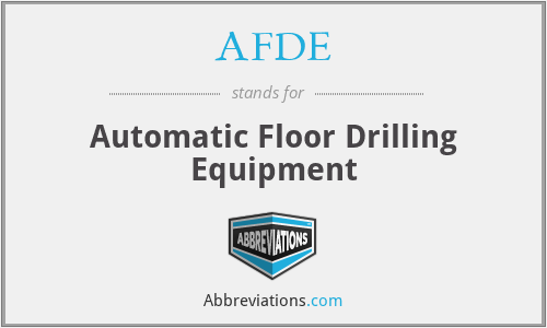 AFDE - Automatic Floor Drilling Equipment
