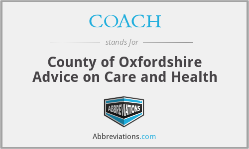 COACH - County of Oxfordshire Advice on Care and Health