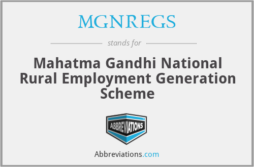 MGNREGS - Mahatma Gandhi National Rural Employment Generation Scheme
