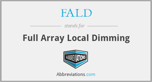 FALD - Full Array Local Dimming