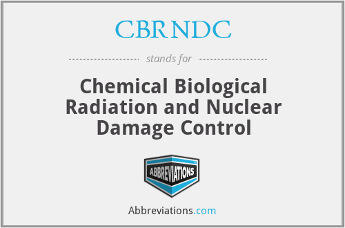 CBRNDC - Chemical Biological Radiation and Nuclear Damage Control