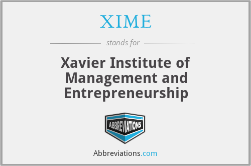 XIME - Xavier Institute of Management and Entrepreneurship