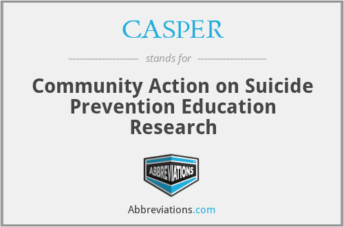 CASPER - Community Action on Suicide Prevention Education Research