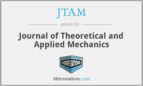 JTAM - Journal of Theoretical and Applied Mechanics