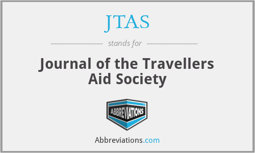 JTAS - Journal of the Travellers Aid Society