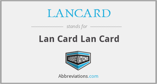 LANCARD - Lan Card Lan Card
