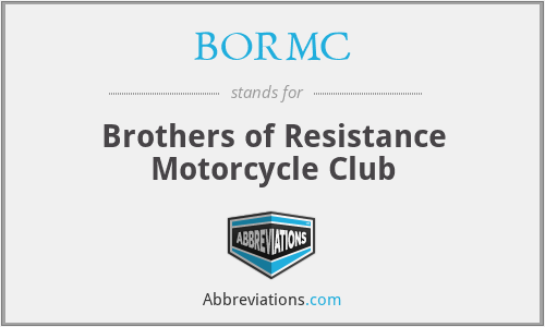 BORMC - Brothers of Resistance Motorcycle Club