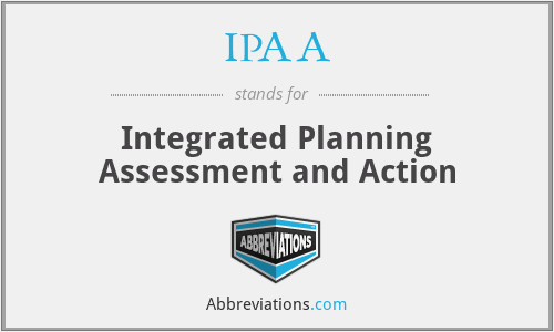 IPAA - Integrated Planning Assessment and Action