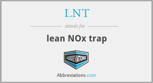 LNT - lean NOx trap
