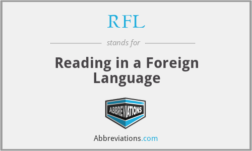 RFL - Reading in a Foreign Language