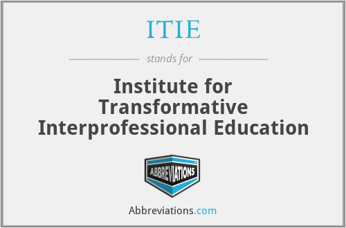 ITIE - Institute for Transformative Interprofessional Education