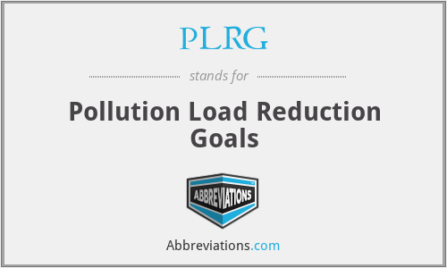 PLRG - Pollution Load Reduction Goals