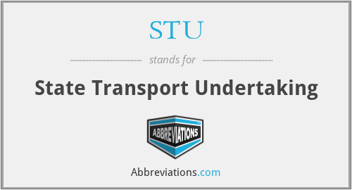 STU - State Transport Undertaking