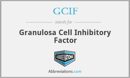 GCIF - Granulosa Cell Inhibitory Factor