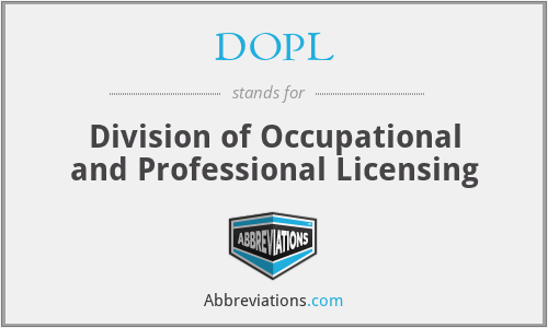 DOPL - Division of Occupational and Professional Licensing