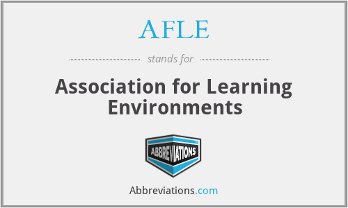 AFLE - Association for Learning Environments