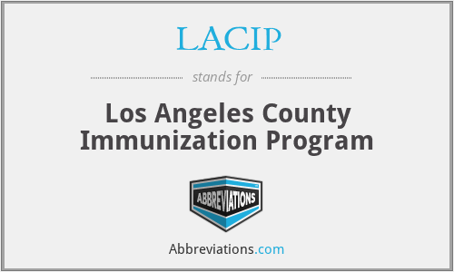LACIP - Los Angeles County Immunization Program