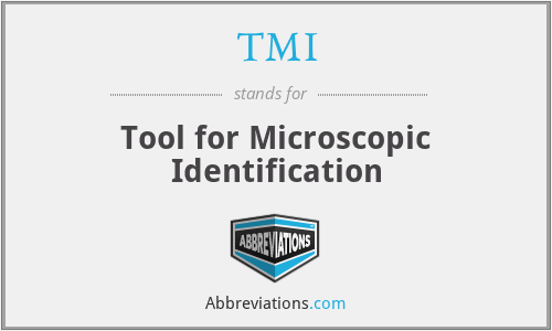TMI - Tool for Microscopic Identification