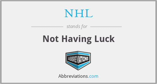 NHL - Not Having Luck