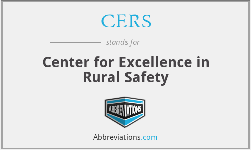 CERS - Center for Excellence in Rural Safety