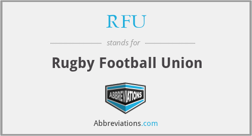 RFU - Rugby Football Union