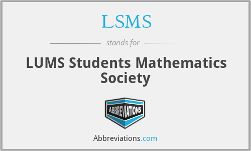 LSMS - LUMS Students Mathematics Society