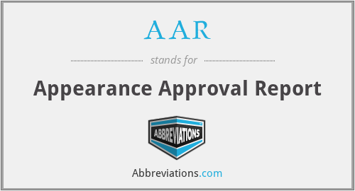 AAR - Appearance Approval Report