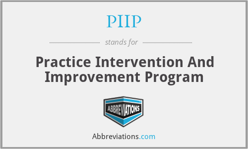 PIIP - Practice Intervention And Improvement Program