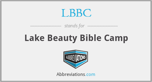 LBBC - Lake Beauty Bible Camp