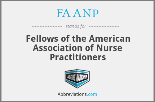 FAANP - Fellows of the American Association of Nurse Practitioners