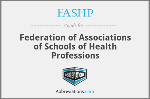 FASHP - Federation of Associations of Schools of Health Professions