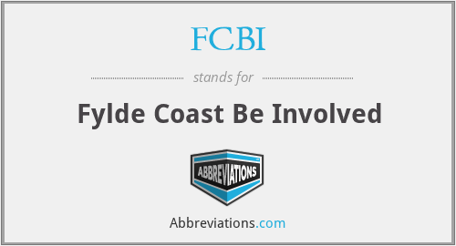 FCBI - Fylde Coast Be Involved