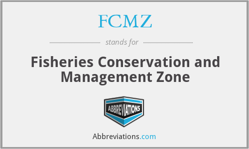 FCMZ - Fisheries Conservation and Management Zone