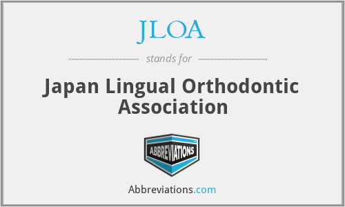 JLOA - Japan Lingual Orthodontic Association