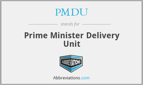 PMDU - Prime Minister Delivery Unit