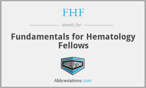 FHF - Fundamentals for Hematology Fellows