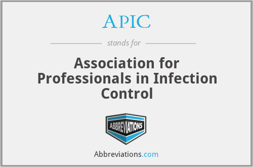 APIC - Association for Professionals in Infection Control